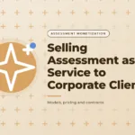 Warm sand graphic with a plus signs pattern and a AI sparkle icon, with the title text "Selling Assessment as a Service to Corporate Clients".