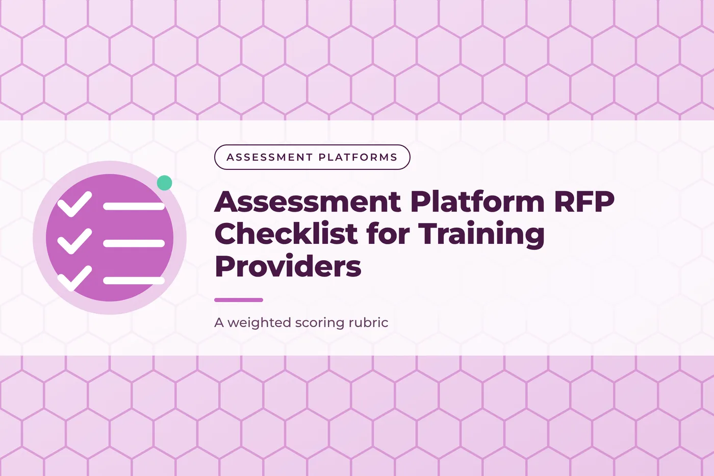 Orchid graphic with a hexagon pattern and a checklist icon, with the title text "Assessment Platform RFP Checklist for Training Providers"