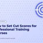 Periwinkle blue graphic with a dot pattern and a target icon, with the title text "How to Set Cut Scores for Professional Training Courses"